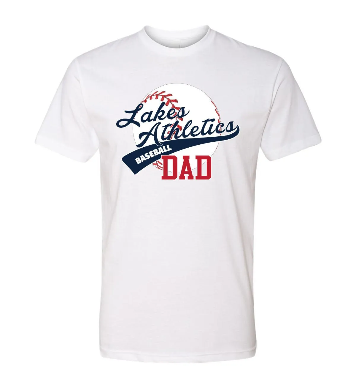 Lakes Athletics Baseball Dad T-Shirt